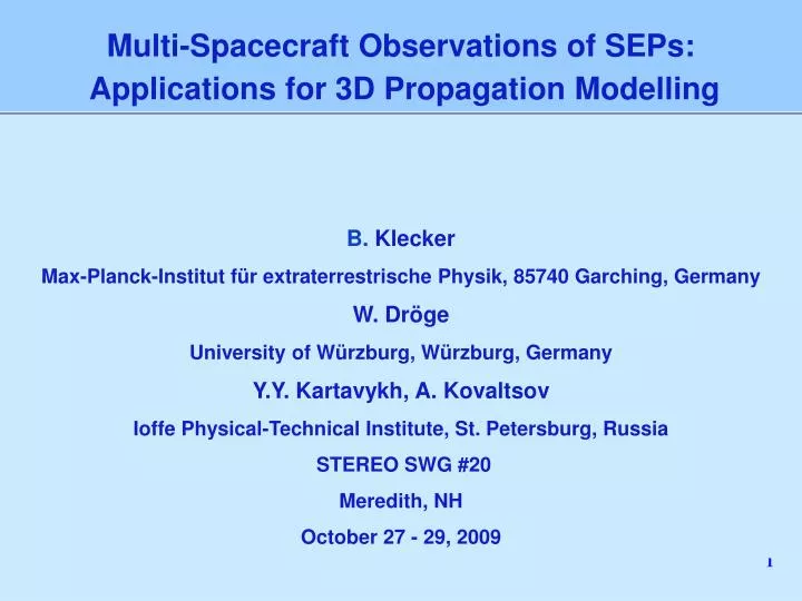 multi spacecraft observations of seps applications for 3d propagation modelling