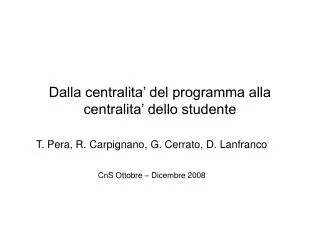 dalla centralita del programma alla centralita dello studente