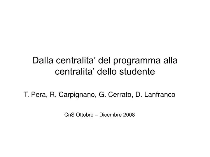 dalla centralita del programma alla centralita dello studente