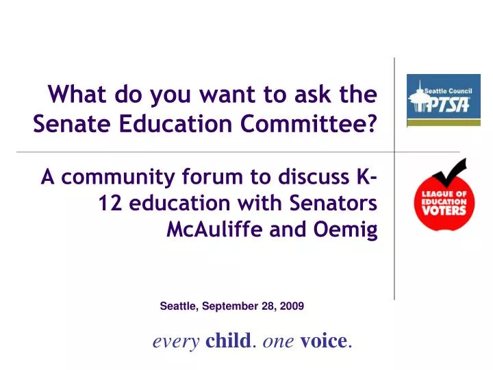what do you want to ask the senate education committee