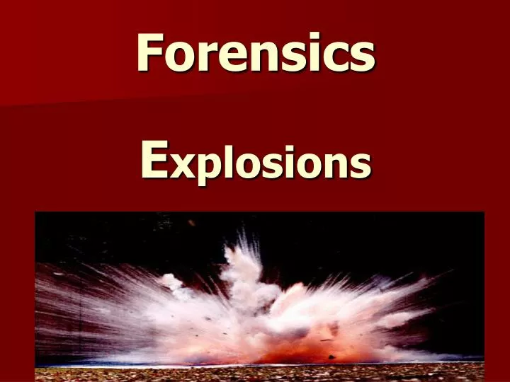 forensics e xplosions
