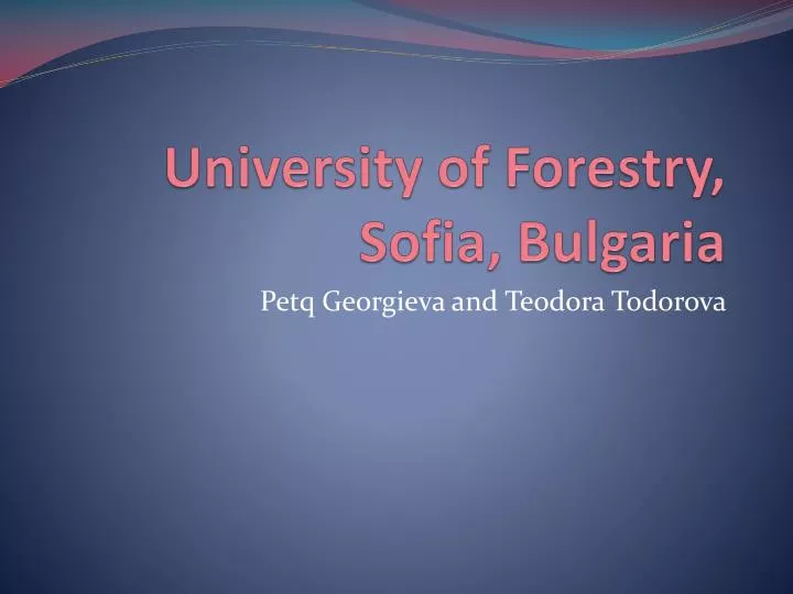 university of forestry sofia bulgaria