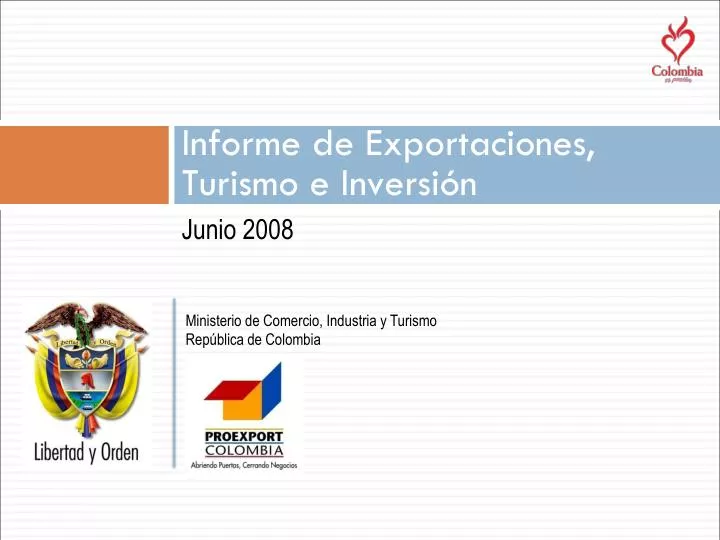 informe de exportaciones turismo e inversi n