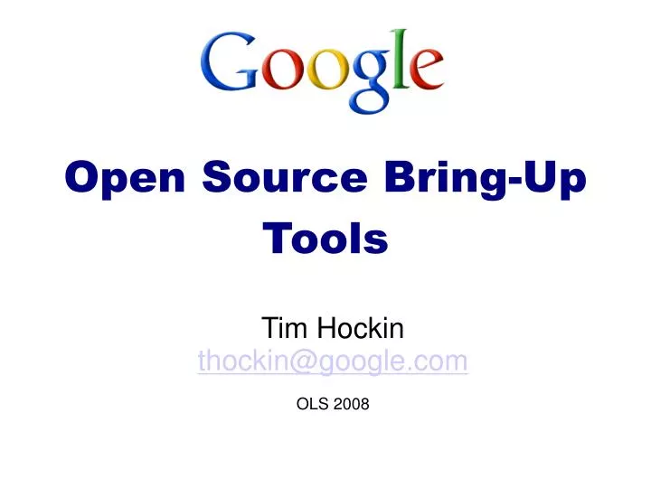 tim hockin thockin@google com ols 2008