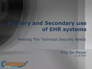 Primary and Secondary use of EHR systems