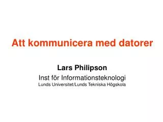 att kommunicera med datorer