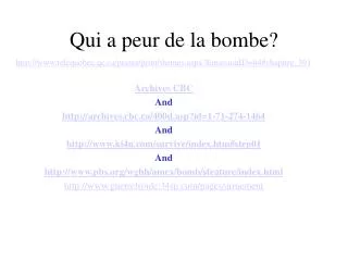 qui a peur de la bombe