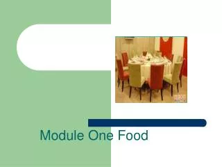 Module One Food