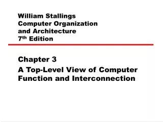 William Stallings Computer Organization and Architecture 7 th Edition