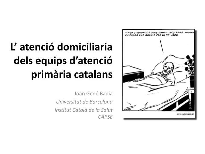 l atenci domiciliaria dels equips d atenci prim ria catalans