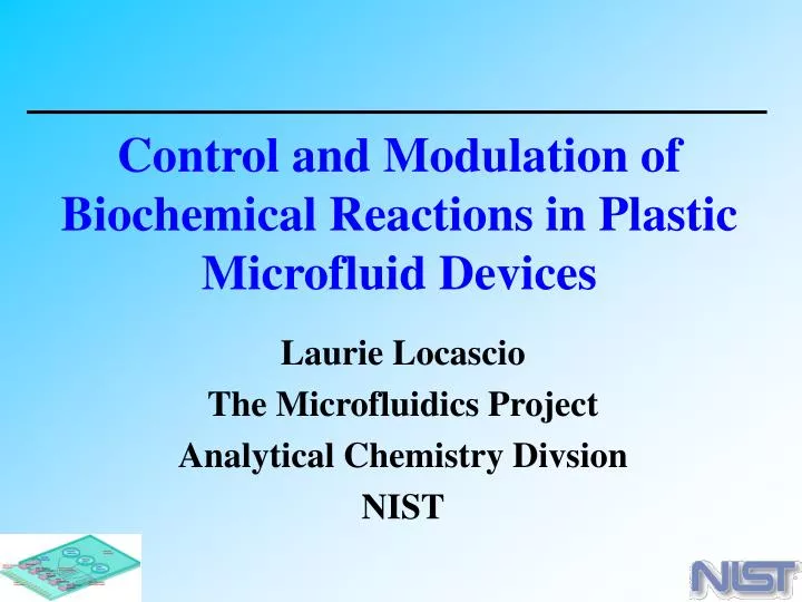 control and modulation of biochemical reactions in plastic microfluid devices