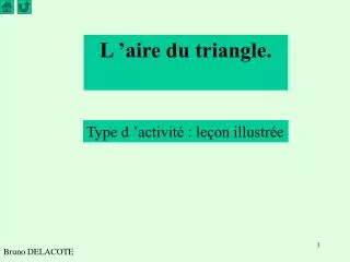 l aire du triangle