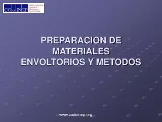 preparacion de materiales envoltorios y metodos