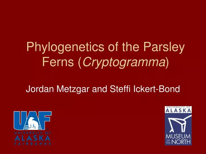 phylogenetics of the parsley ferns cryptogramma