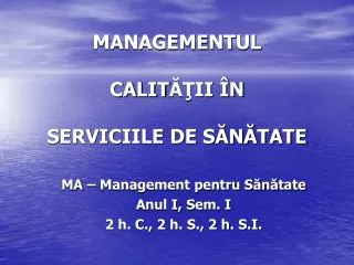 managementul calit ii n serviciile de s n tate