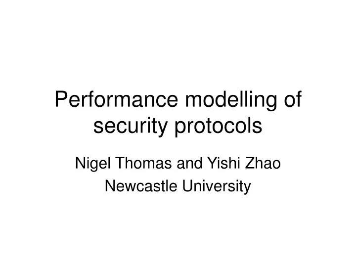 performance modelling of security protocols
