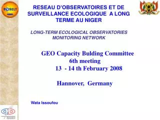 GEO Capacity Bulding Committee 6th meeting 13 - 14 th February 2008