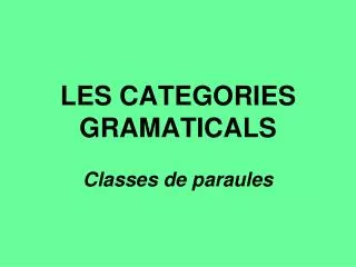 les categories gramaticals