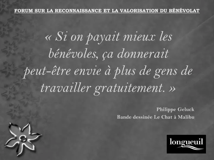 si on payait mieux les b n voles a donnerait peut tre envie plus de gens de travailler gratuitement