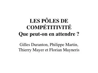 les p les de comp titivit que peut on en attendre