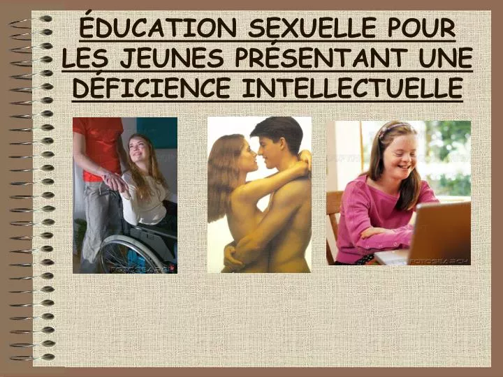 ducation sexuelle pour les jeunes pr sentant une d ficience intellectuelle