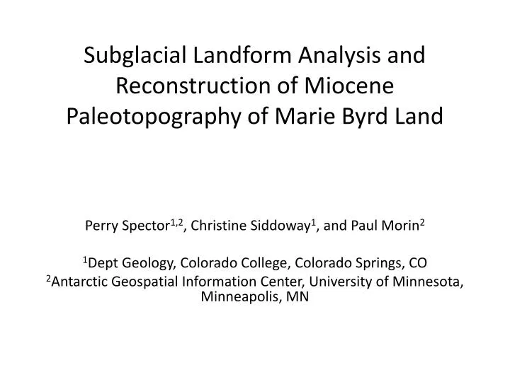 subglacial landform analysis and reconstruction of miocene paleotopography of marie byrd land