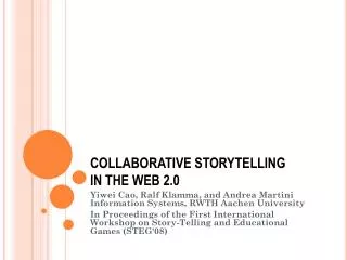 COLLABORATIVE STORYTELLING IN THE WEB 2.0