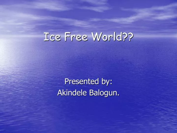ice free world