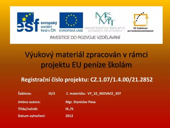 v ukov materi l zpracov n v r mci projektu eu pen ze kol m