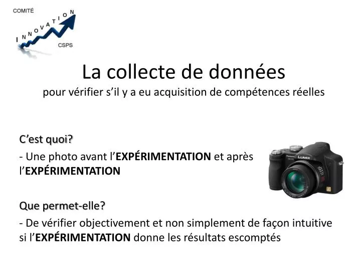 la collecte de donn es pour v rifier s il y a eu acquisition de comp tences r elles