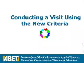 Conducting a Visit Using the New Criteria