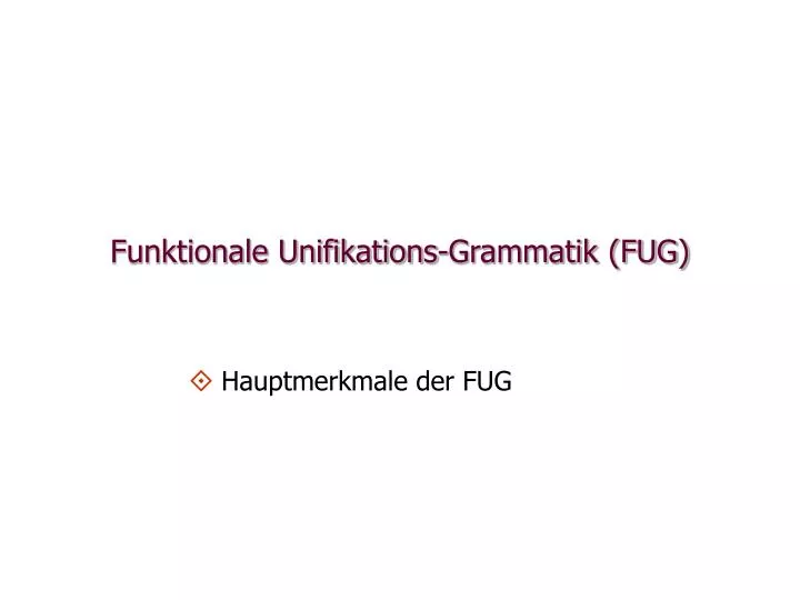 funktionale unifikations grammatik fug