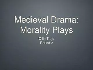 medieval drama morality plays