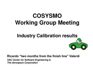 COSYSMO Working Group Meeting Industry Calibration results