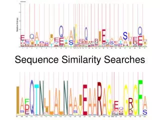 Sequence Similarity Searches