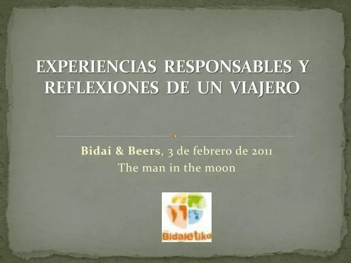 experiencias responsables y reflexiones de un viajero