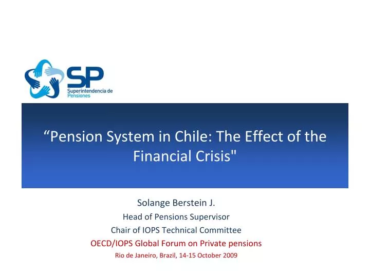 pension system in chile the effect of the financial crisis