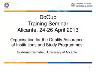 DoQup Training Seminar Alicante, 24-26 April 2013