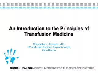An Introduction to the Principles of Transfusion Medicine