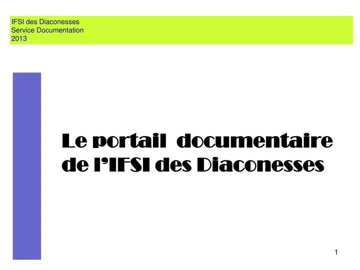 le portail documentaire de l ifsi des diaconesses