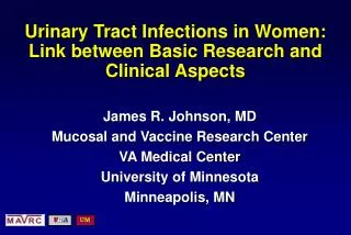 Urinary Tract Infections in Women: Link between Basic Research and Clinical Aspects