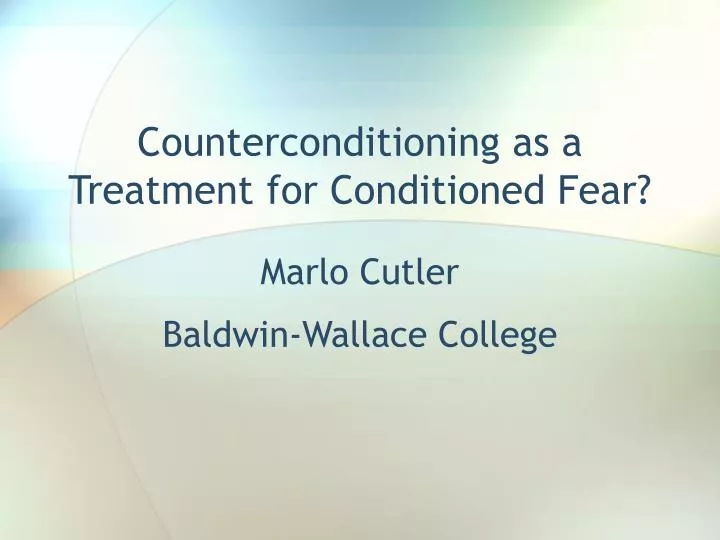 counterconditioning as a treatment for conditioned fear