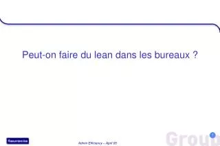 peut on faire du lean dans les bureaux