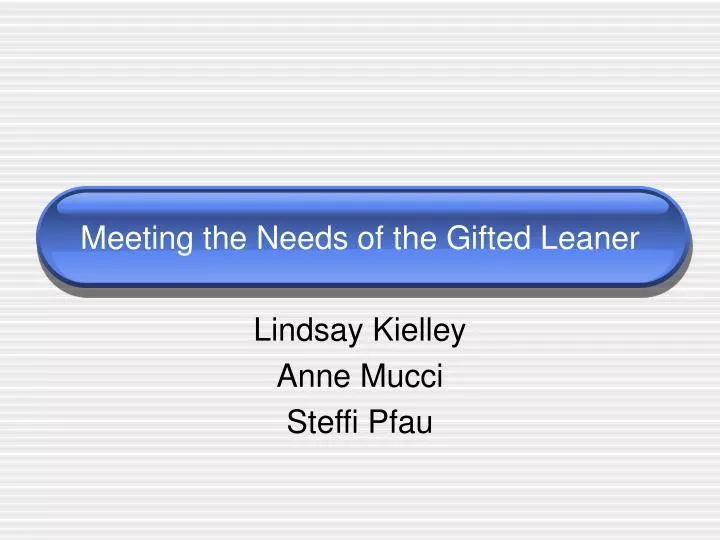 meeting the needs of the gifted leaner