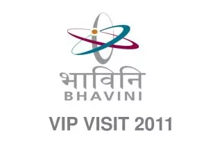 VIP VISIT 2011