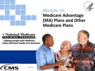Medicare Advantage (MA) Plans and Other Medicare Plans