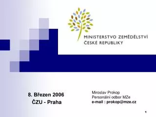 8 b ezen 2006 zu praha