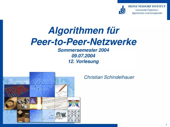 algorithmen f r peer to peer netzwerke sommersemester 2004 09 07 2004 12 vorlesung