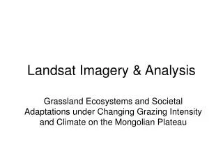Landsat Imagery &amp; Analysis