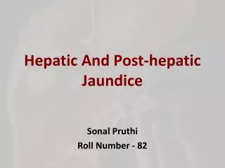 Hepatic And Post-hepatic Jaundice